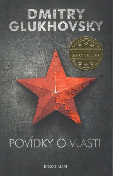 Povídky o vlasti, 1. vydání - Dmitry Glukhovsky