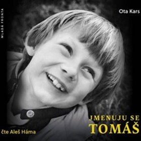 Jmenuju se Tomáš - Ota Kars - audiokniha