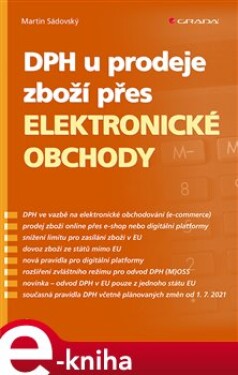 DPH u prodeje zboží přes elektronické obchody - Martin Sádovský e-kniha