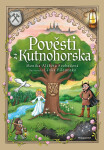Pověsti z Kutnohorska - Monika Svobodová