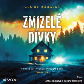 Zmizelé dívky - Claire Douglas - audiokniha