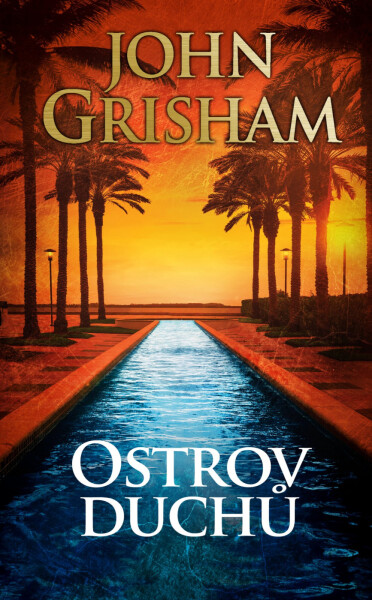 Ostrov duchů - John Grisham