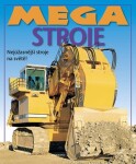 Mega stroje stroje Kolektiv