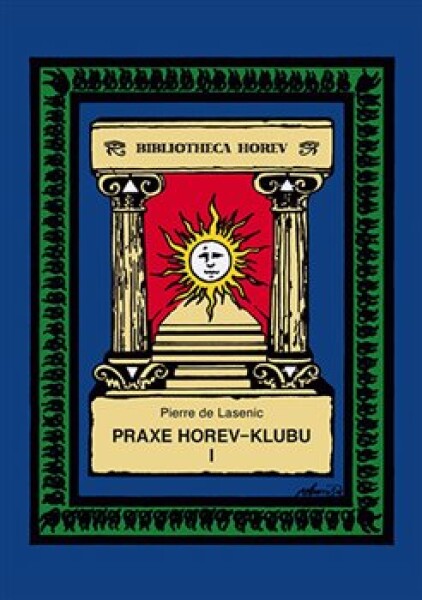 Praxe Horev-klubu Pierre Lasenic