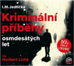 Kriminální příběhy osmdesátých let (CD) - Ivan Milan Jedlička