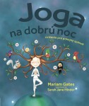 Joga na dobrú noc - Mariam Gates