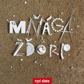 Mňága a Žďorp: Ryzí zlato LP - Mňága & Žďorp