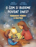 O čem si budeme povídat dnes? - Pavla Šebková, Černohorská Barbora