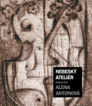 Nebeský ateliér - Alena Antonová