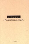 Přirozené právo dějiny Leo Strauss