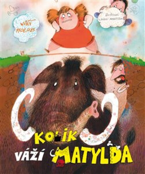 Kolik váží Matylda