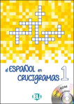 El espaňol en crucigramas 1 con DVD-ROM - kolektiv autorů
