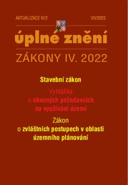 Aktualizace IV/2 2022 Stavební zákon, územní plánování