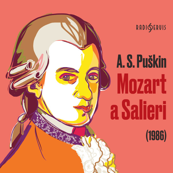 Mozart a Salieri (1986) - Alexandr Sergejevič Puškin - audiokniha