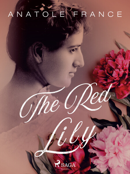 The Red Lily - Anatole France