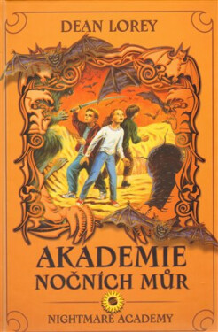 Akademie nočních můr díl Dean Lorey
