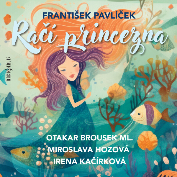 Račí princezna - Jiří Mahen - audiokniha