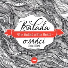 Balada Ballad of the Heart Petra Hilbert