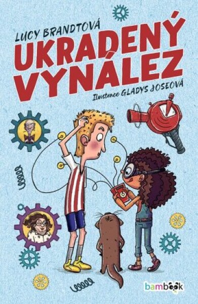 Ukradený vynález - Lucy Brandtová, Gladys Joseová - e-kniha