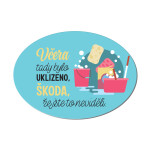Cedulka na dveře - Včera bylo uklizeno
