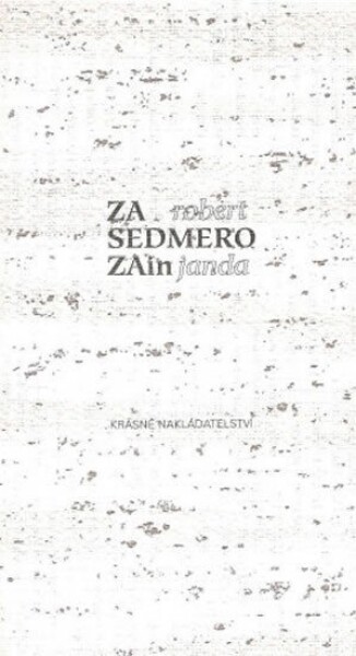 Za sedmero zain - Robert Janda