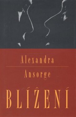 Blížení Alexandra Ansorge