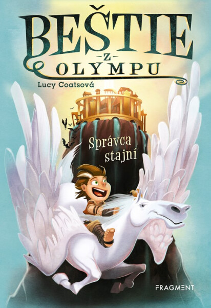 Beštie z Olympu 1 - Správca stajní - Lucy Coats