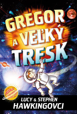 Gregor a veľký tresk (3. diel)