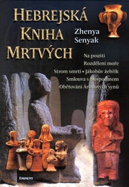 Hebrejská kniha mrtvých - Zhenya Senyak