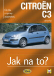 Citroën C3 od 2002 - Jak na to? - 93. - John S. Mead