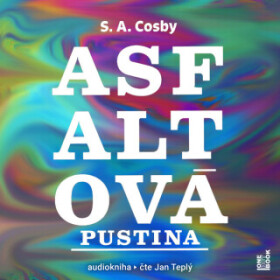 Asfaltová pustina - S. A. Cosby - audiokniha