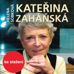 Kateřina Zaháňská - Helena Sobková - audiokniha