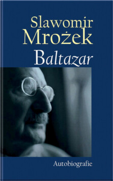 Baltazar - Slawomir Mrožek