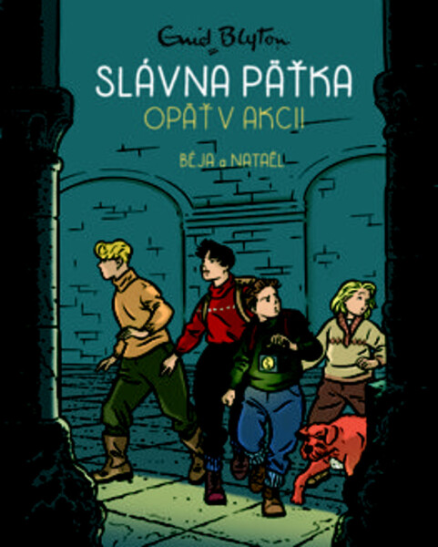 Slávna 5 opäť v akcii (2. diel)