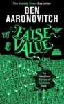 False Value - Ben Aaronovitch