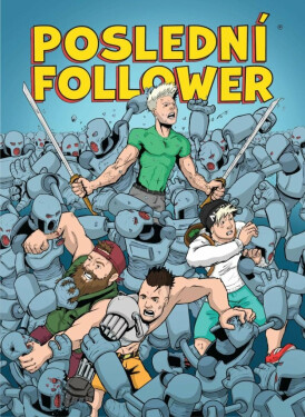 Poslední Follower 1 (poškozená) - Martin Petro, Viktor Asimov