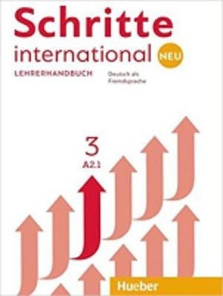 Schritte international Neu 3: Lehrerhandbuch - Kalendar, Susanne; Klimaszyk, Petra