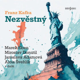 Nezvěstný - Franz Kafka - audiokniha