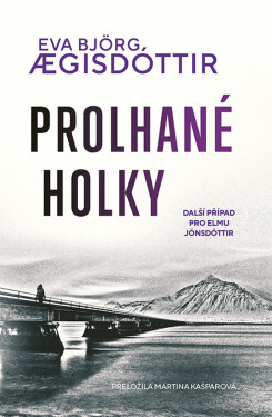 Prolhané holky - Eva Bjorg Ægisdottir