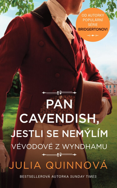Pan Cavendish, jestli se nemýlím - Julia Quinn