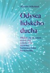 Odysea lidského ducha Miroslav Mikulášek