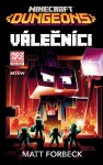 Minecraft Válečníci Matt Forbeck