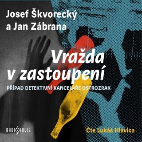 Vražda v zastoupení - Jan Zábrana, Josef Škvorecký - audiokniha