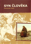Syn člověka - Alexandr Meň