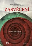 Zasvěcení - Otevírání bran našeho vnitřního města - Pierre Yves Albrecht