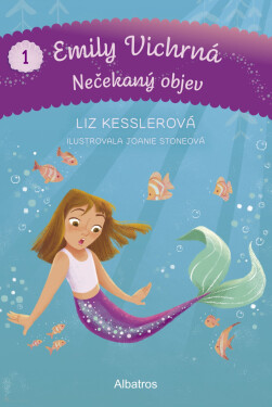 Emily Vichrná (1): Nečekaný objev - Liz Kessler