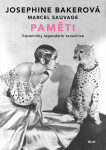 Josephine Bakerová: Paměti - Marcel Sauvage, Josephine Bakerová
