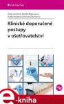 Klinické doporučené postupy v ošetřovatelství - Darja Jarošová, Kamila Majkusová, Renáta Zeleníková e-kniha