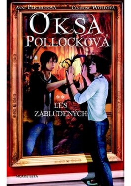 Oksa Pollocková Les zablúdených