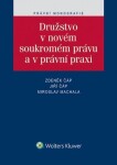 Družstvo novém soukromém právu právní praxi